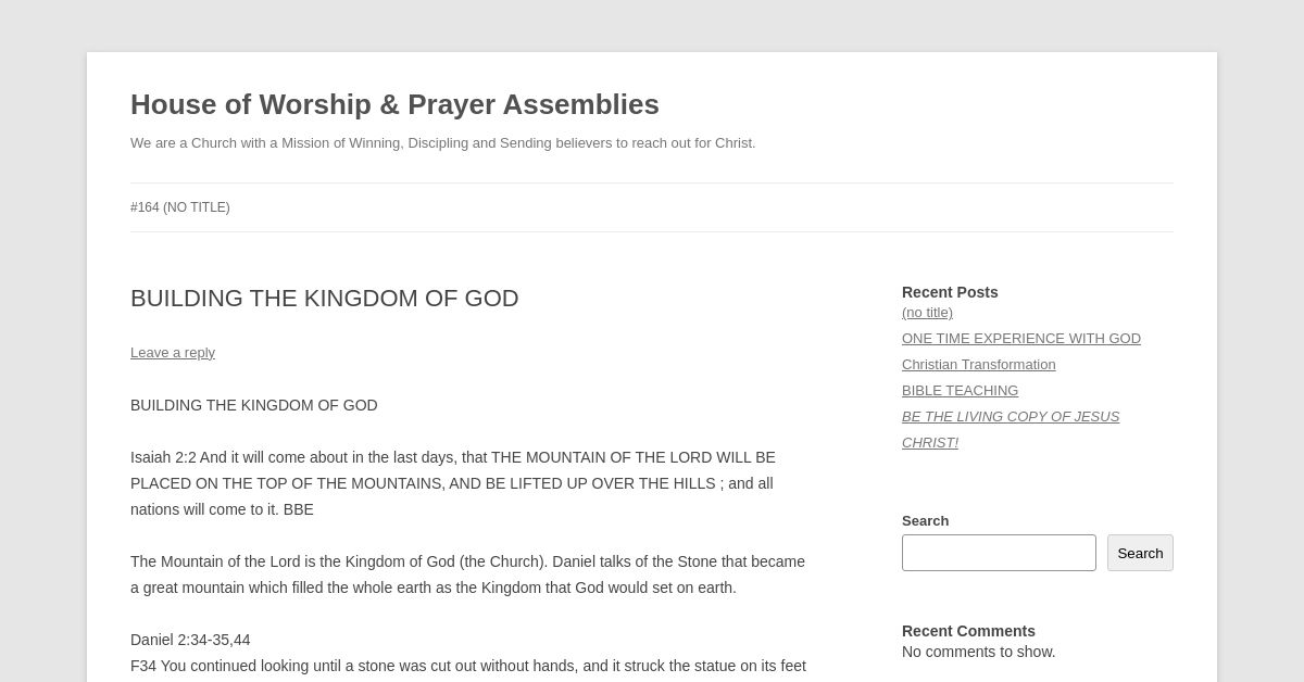 BUILDING THE KINGDOM OF GOD | House of Worship & Prayer Assemblies